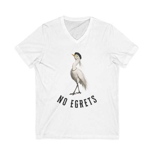No Egrets V-Neck Tee — Funny Egret Pun Shirt
