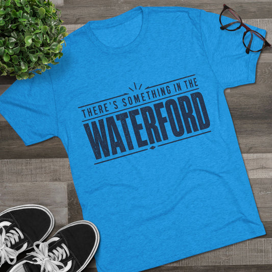 There's Something in the Waterford Tee - Confluence T-Shirt