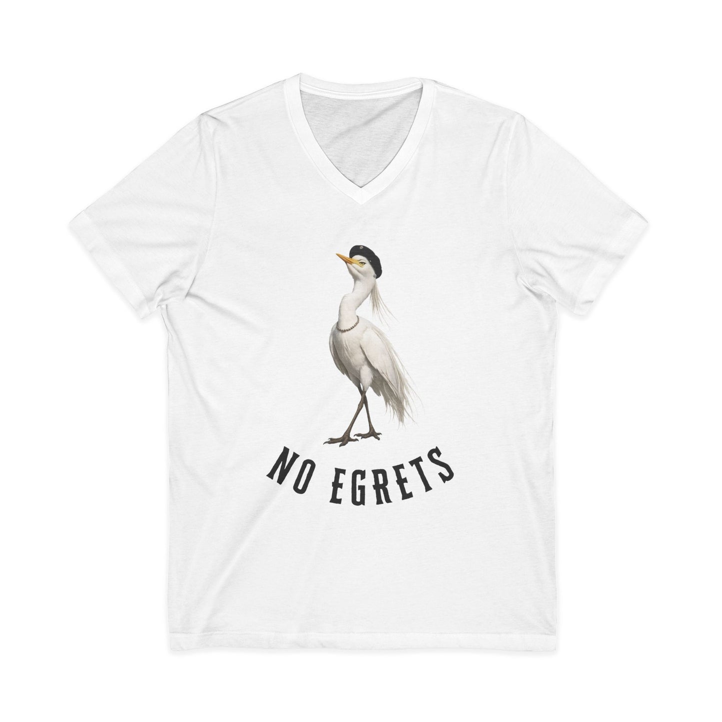 No Egrets V-Neck Tee — Funny Egret Pun Shirt