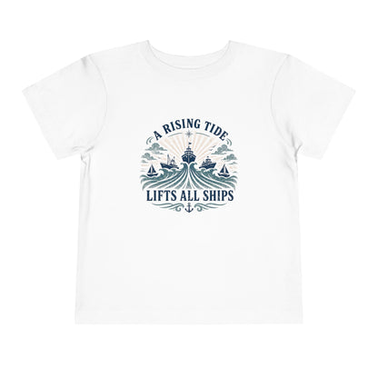 Toddler Graphic Tee — "A Rising Tide Lifts All Ships"