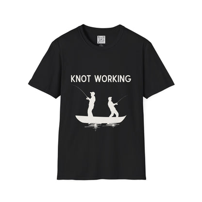 Knot Working Fishing T-Shirt - Punny Tee