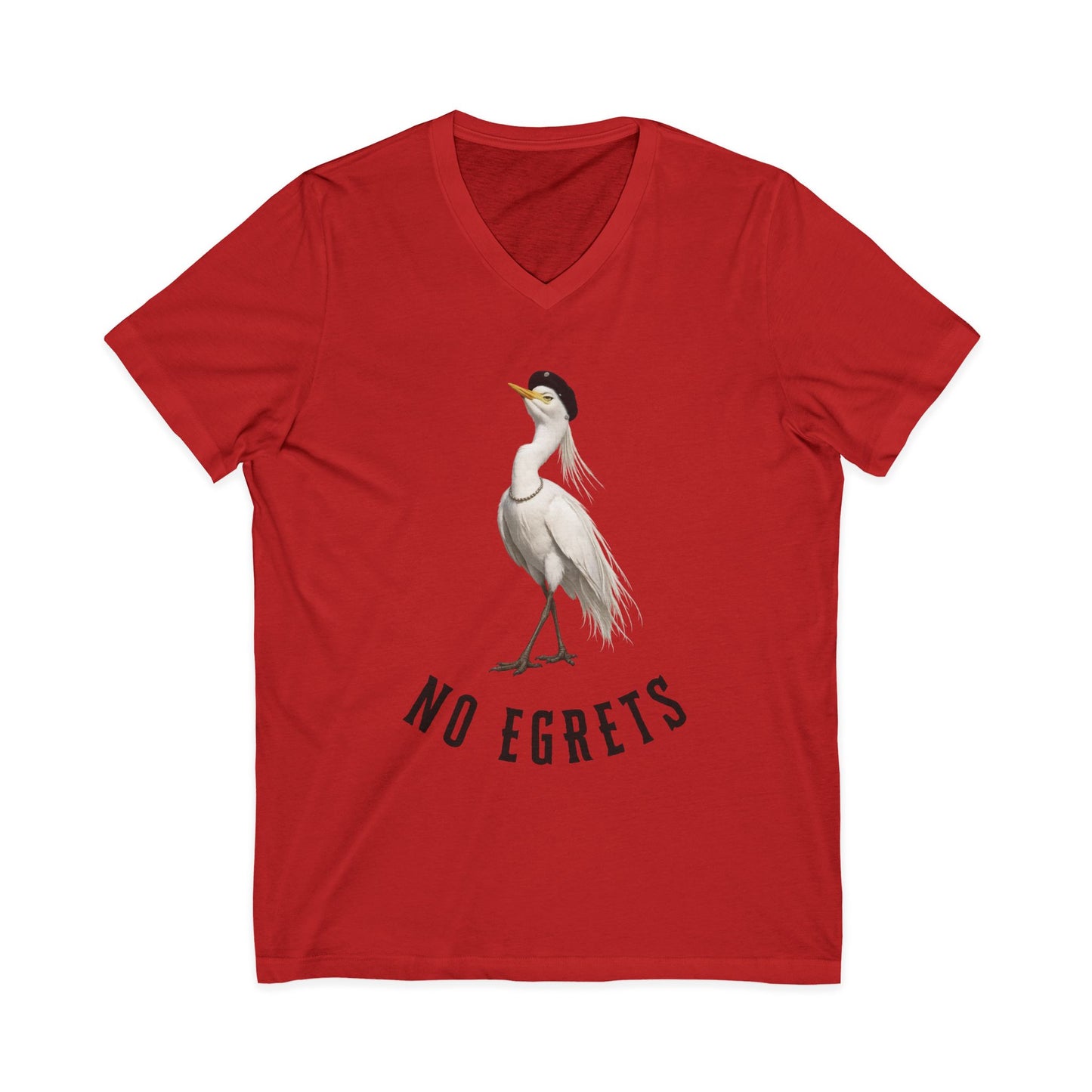 No Egrets V-Neck Tee — Funny Egret Pun Shirt
