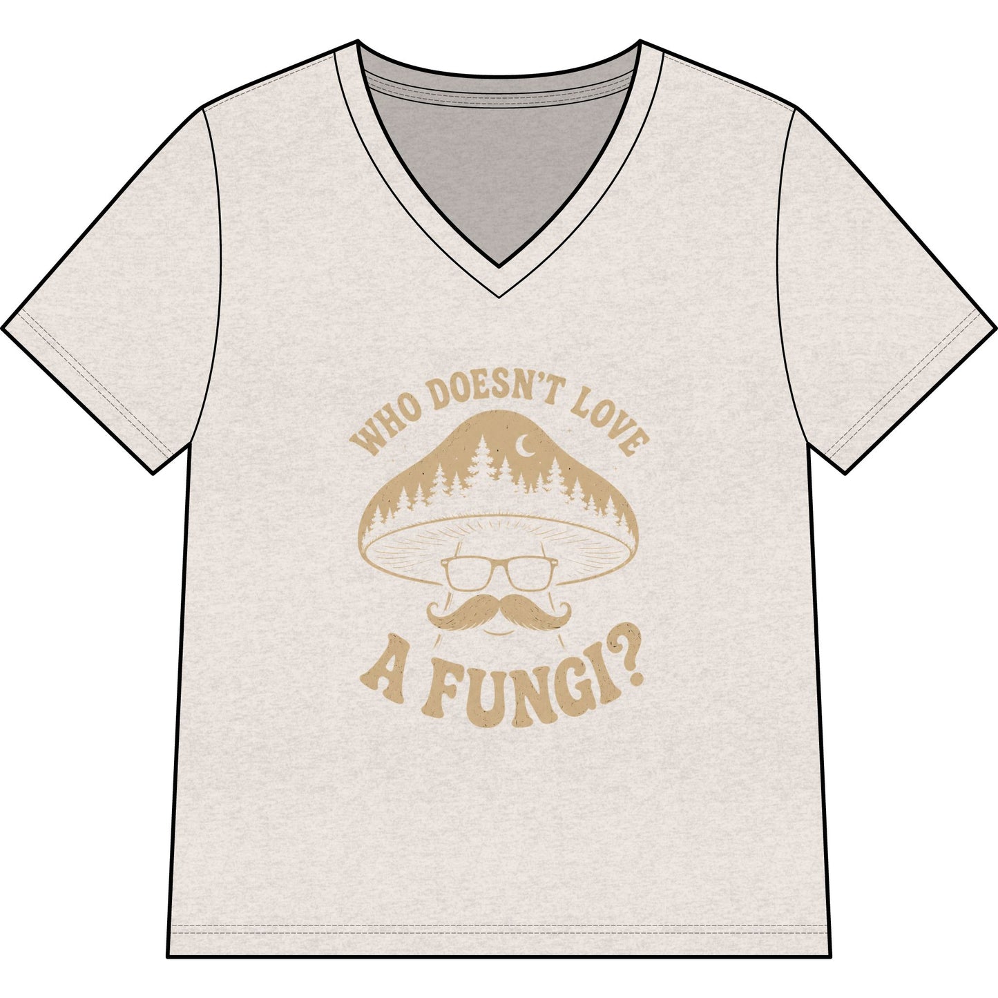 Mushroom Tee "Who Doesn’t Love a Fungi?" – Women’s V-Neck Nature Shirt