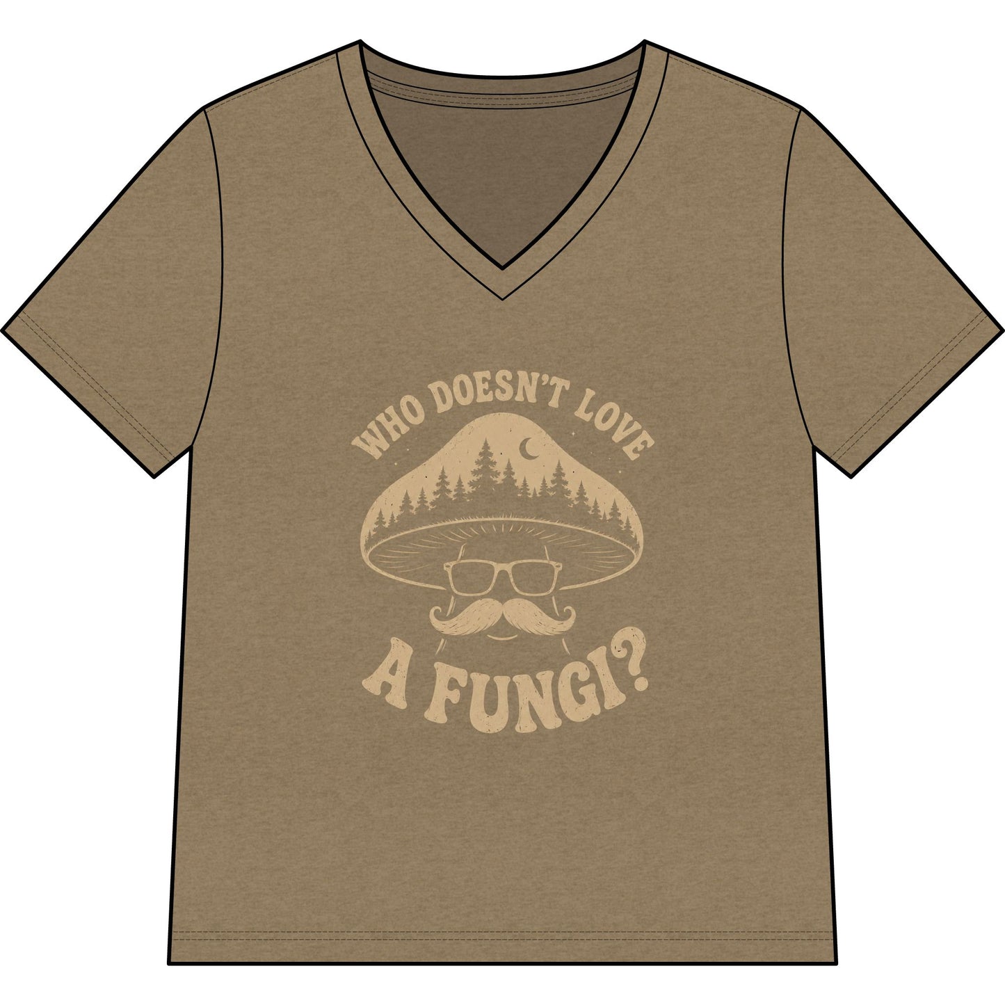 Mushroom Tee "Who Doesn’t Love a Fungi?" – Women’s V-Neck Nature Shirt