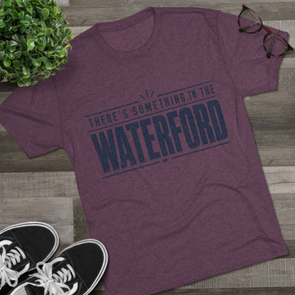 There's Something in the Waterford Tee - Confluence T-Shirt