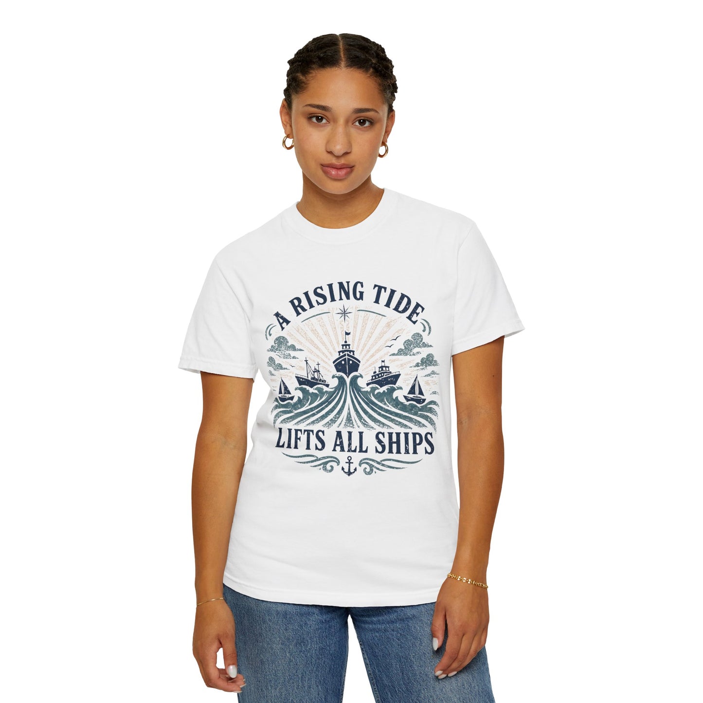 T-Shirt — "A Rising Tide Lifts All Ships" Nautical Graphic Tee
