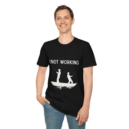 Knot Working Fishing T-Shirt - Punny Tee