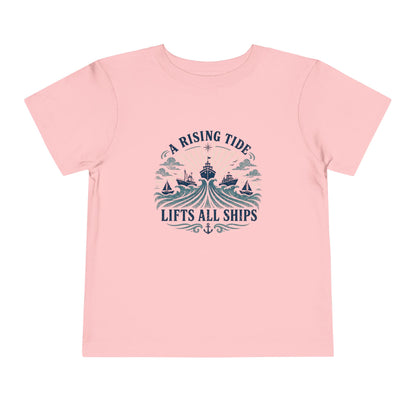 Toddler Graphic Tee — "A Rising Tide Lifts All Ships"