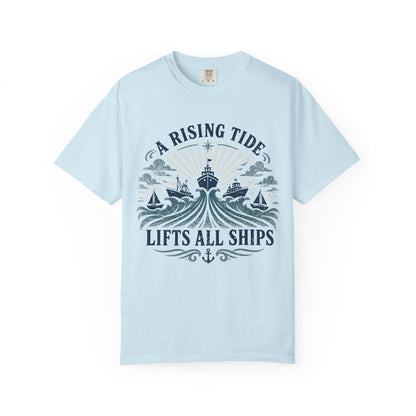 T-Shirt — "A Rising Tide Lifts All Ships" Nautical Graphic Tee