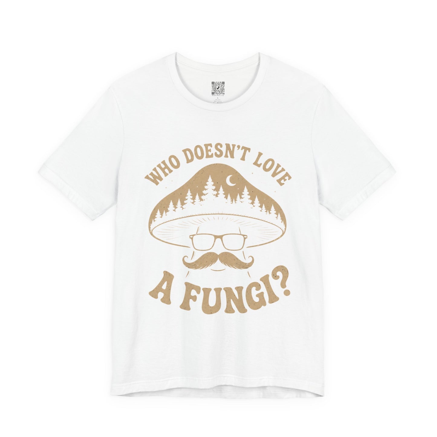 Who Doesn’t Love A Fungi? Mushroom Graphic Tee