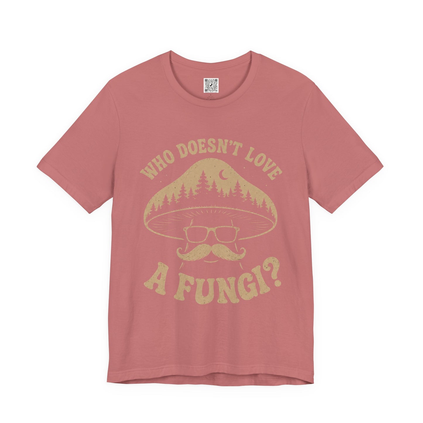 Who Doesn’t Love A Fungi? Mushroom Graphic Tee