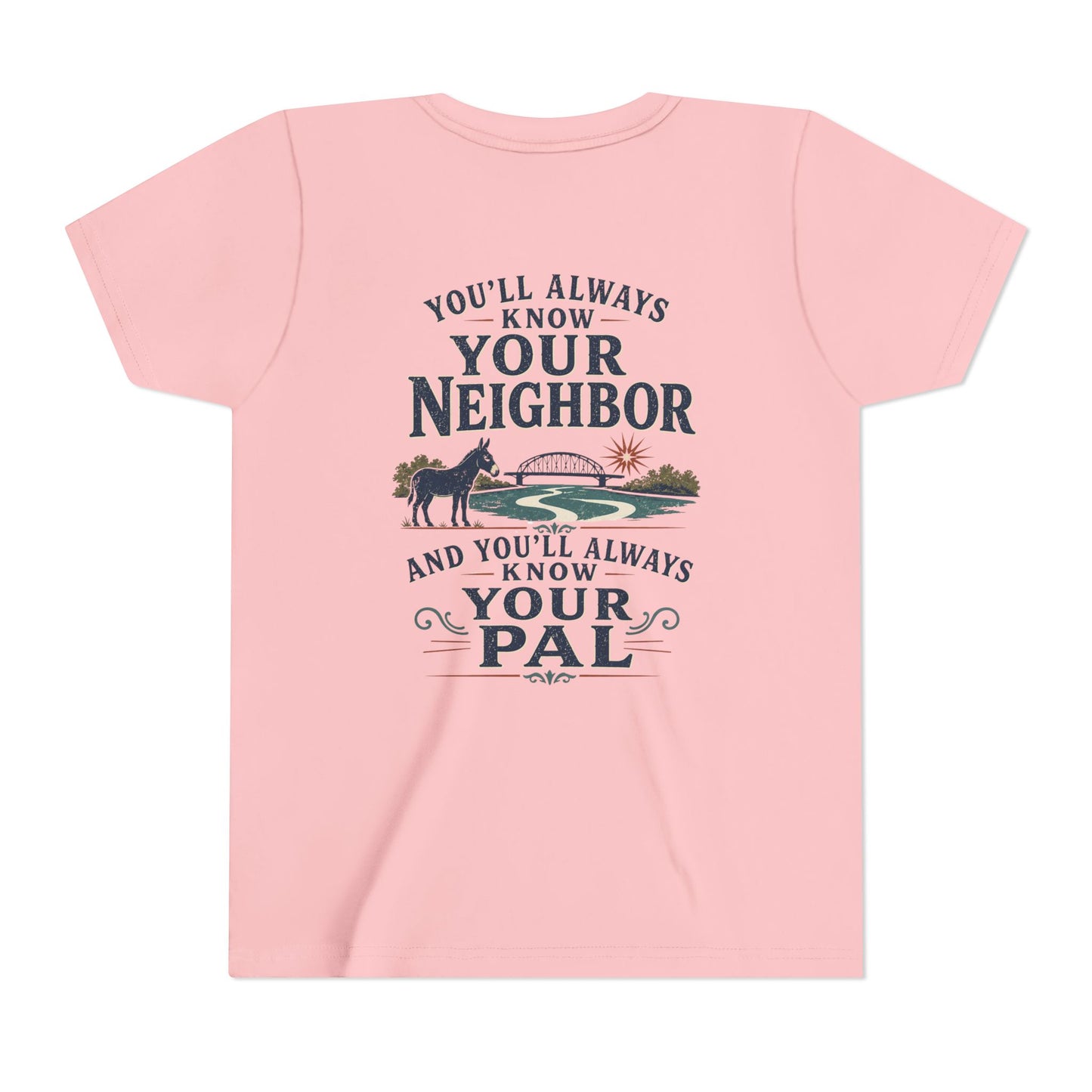 Waterford Youth Tee - 'You'll Always Know Your Neighbor, You'll Always Know Your Pal'
