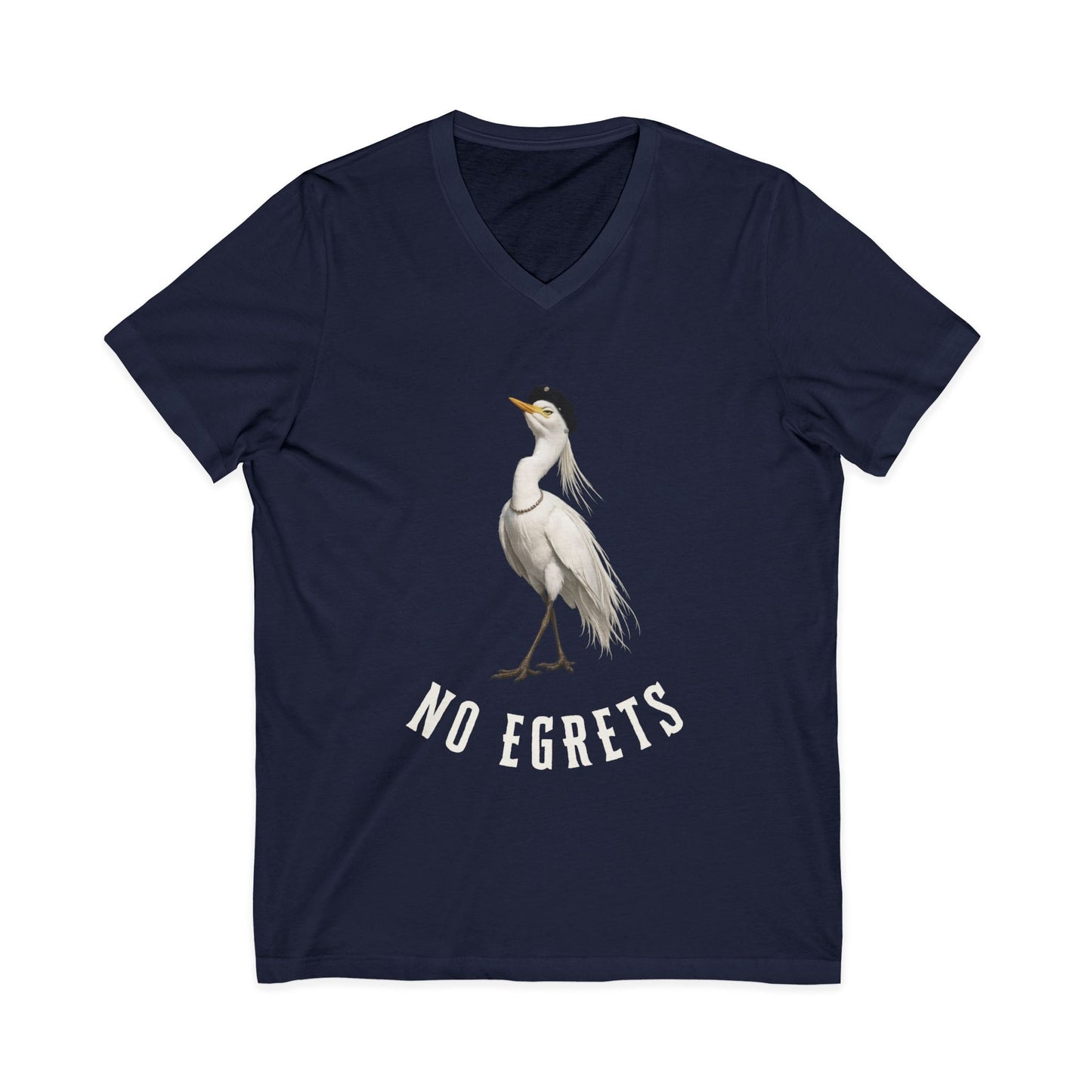 No Egrets V-Neck Tee — Funny Egret Pun Shirt