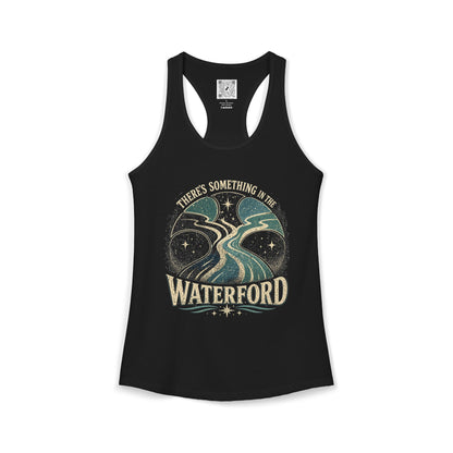 There's Something In The Waterford - Women's Racerback Tank