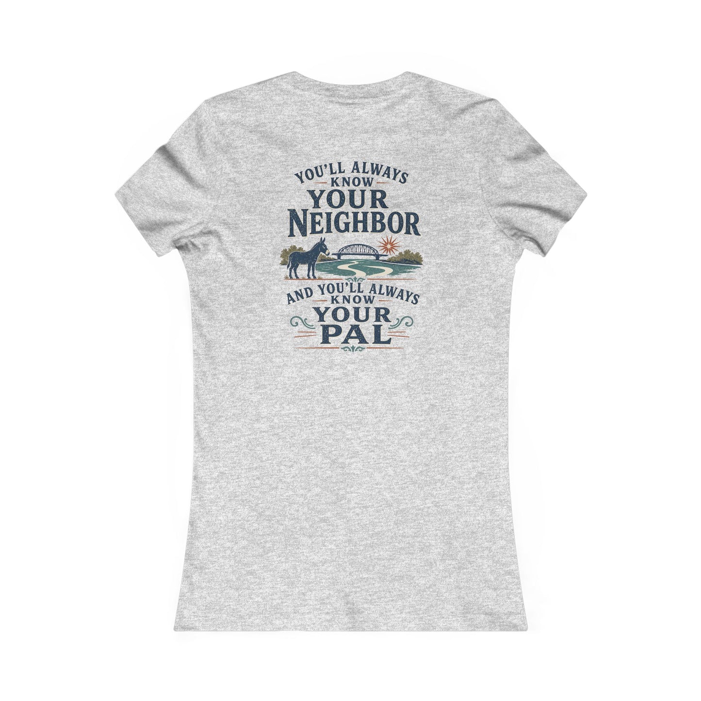 Always Know Your Pal - Waterford Erie Canal Women's T-Shirt