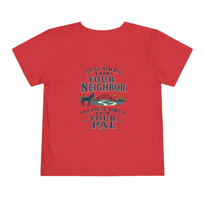 Toddler Tee — "Always Know Your Pal - Waterford"
