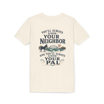 Waterford Youth Tee - 'You'll Always Know Your Neighbor, You'll Always Know Your Pal'