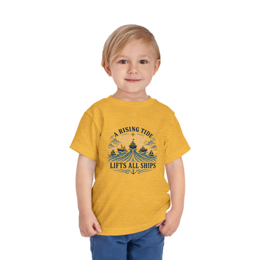 Toddler Graphic Tee — "A Rising Tide Lifts All Ships"