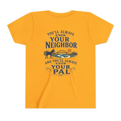 Waterford Youth Tee - 'You'll Always Know Your Neighbor, You'll Always Know Your Pal'
