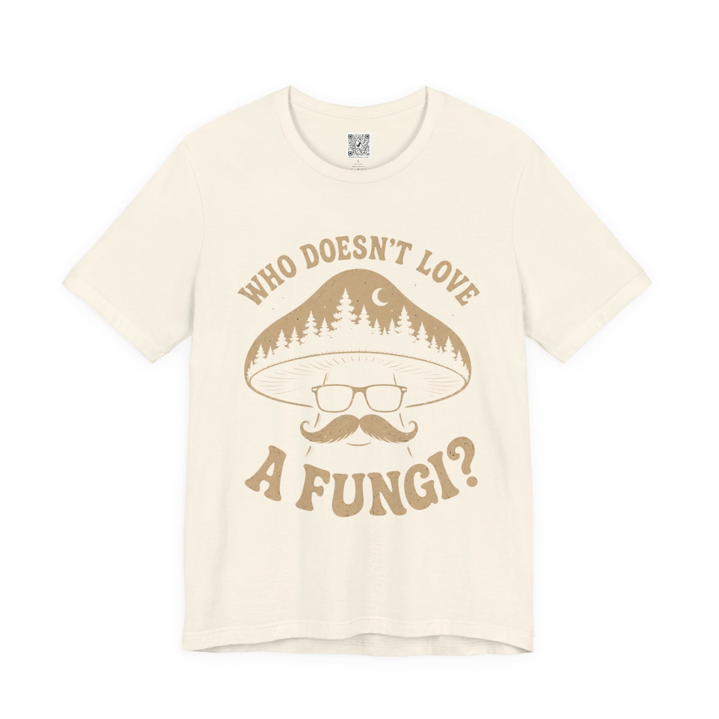 Who Doesn’t Love A Fungi? Mushroom Graphic Tee