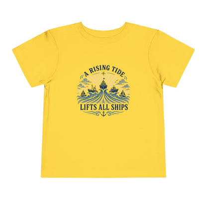 Toddler Graphic Tee — "A Rising Tide Lifts All Ships"