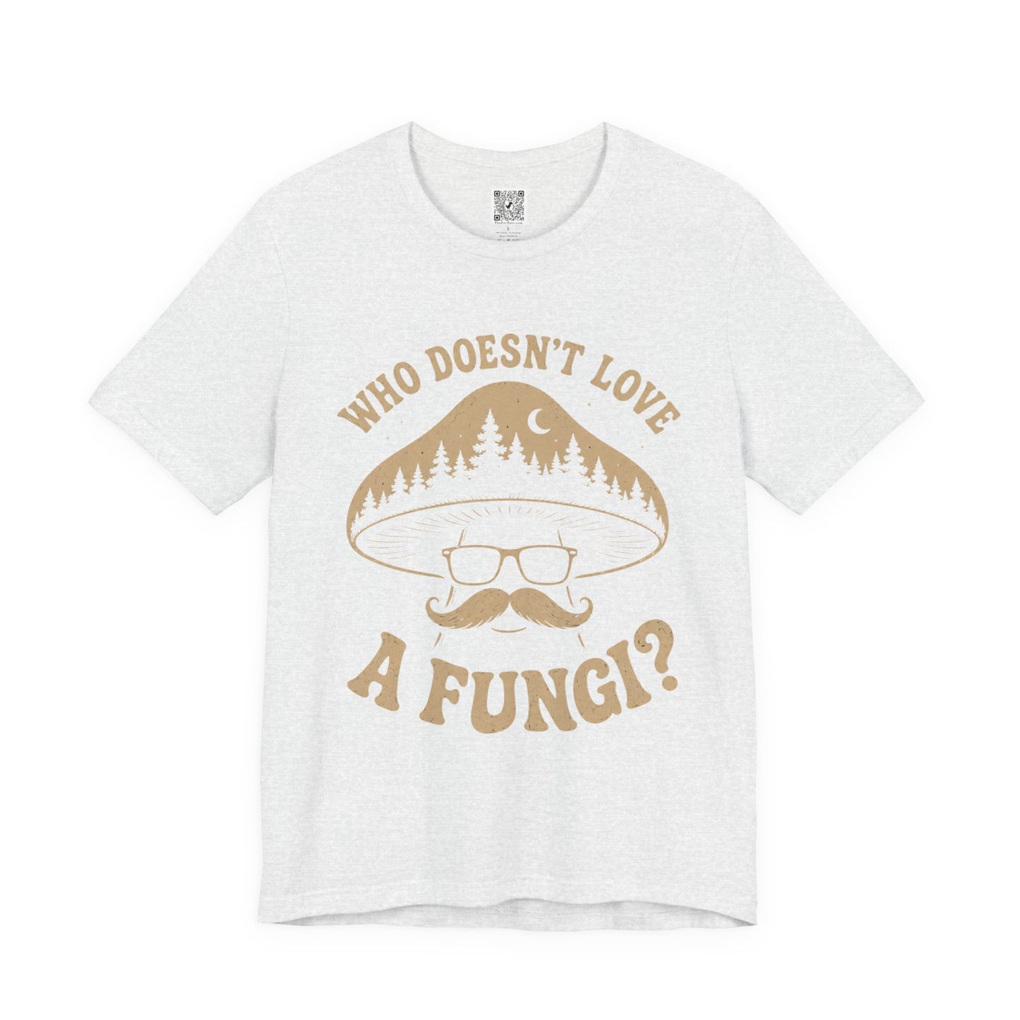 Who Doesn’t Love A Fungi? Mushroom Graphic Tee