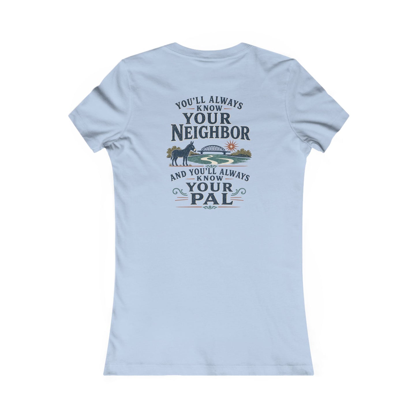 Always Know Your Pal - Waterford Erie Canal Women's T-Shirt