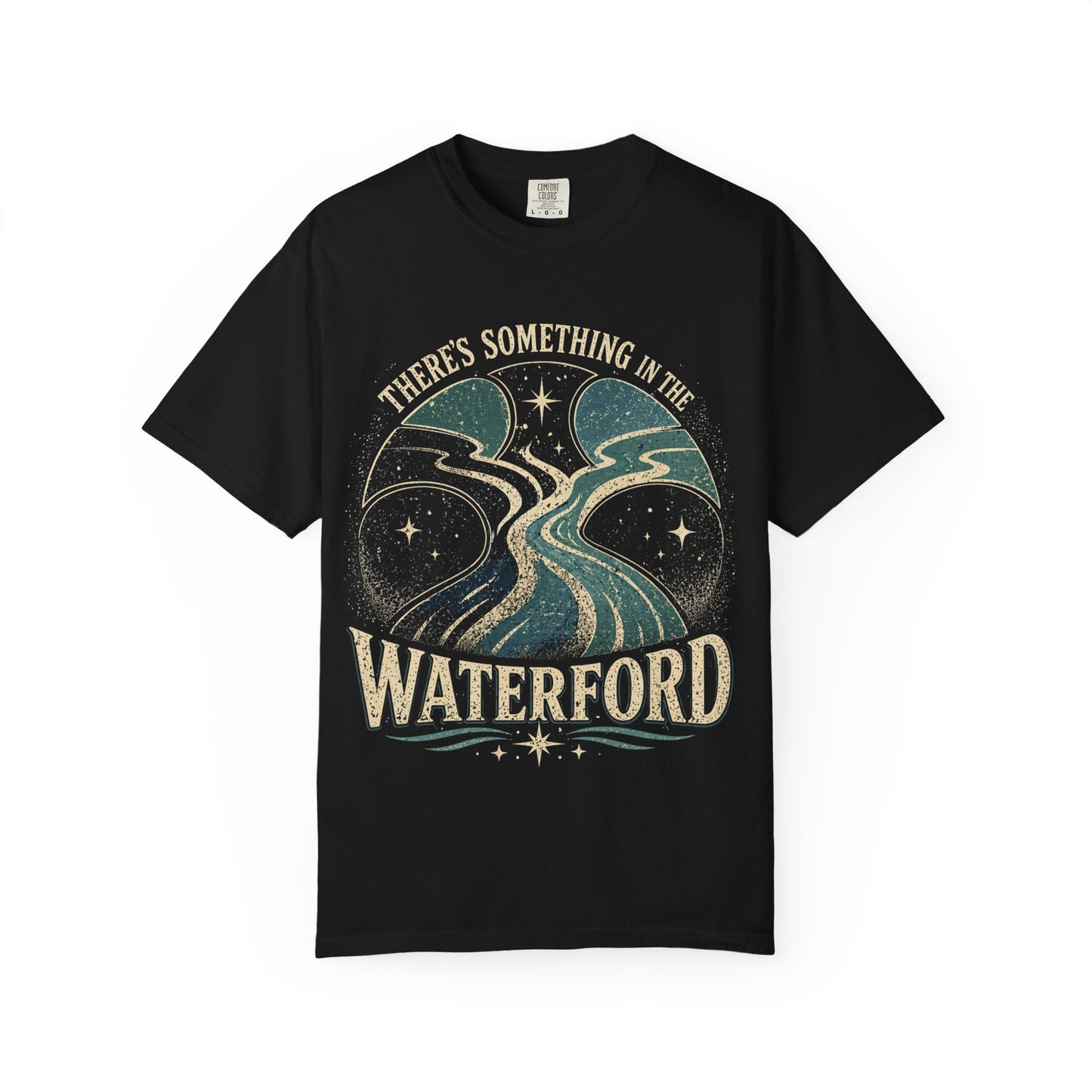 There's Something in the Waterford T-Shirt