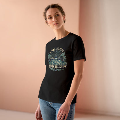 A Rising Tide Lifts All Ships Women's Tee