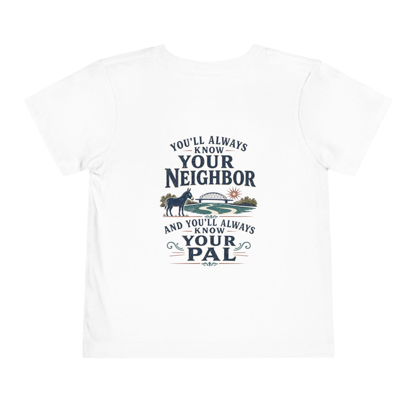 Toddler Tee — "Always Know Your Pal - Waterford"