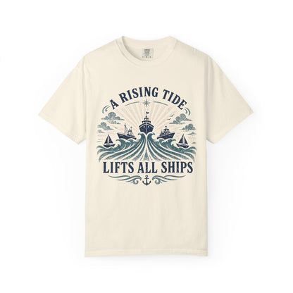 T-Shirt — "A Rising Tide Lifts All Ships" Nautical Graphic Tee