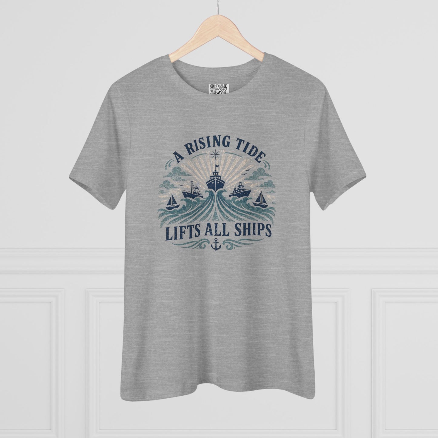 A Rising Tide Lifts All Ships Women's Tee