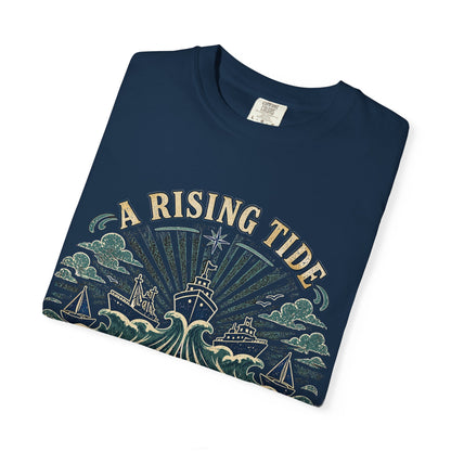 T-Shirt — "A Rising Tide Lifts All Ships" Nautical Graphic Tee