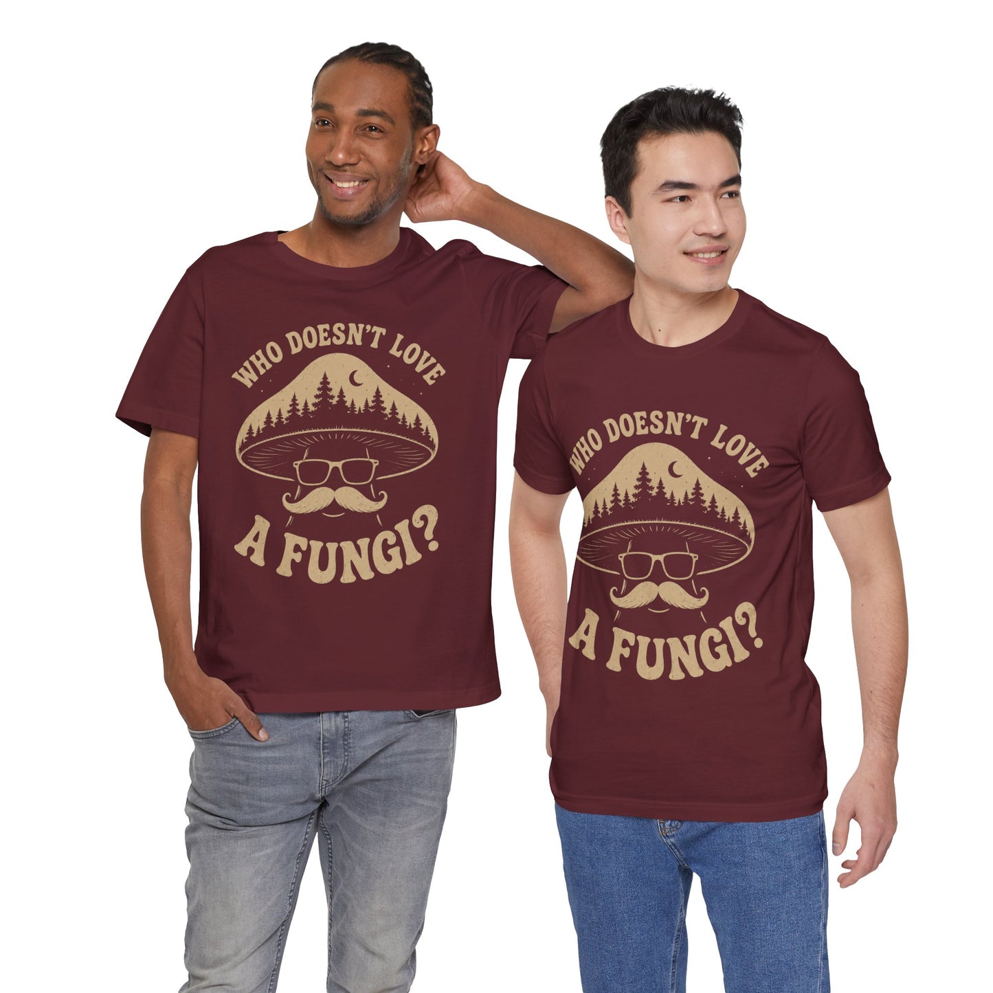 Who Doesn’t Love A Fungi? Mushroom Graphic Tee