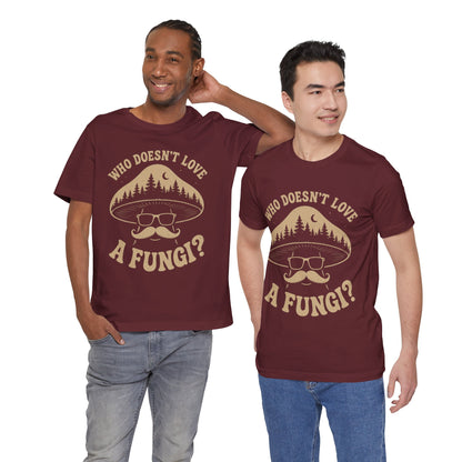 Who Doesn’t Love A Fungi? Mushroom Graphic Tee