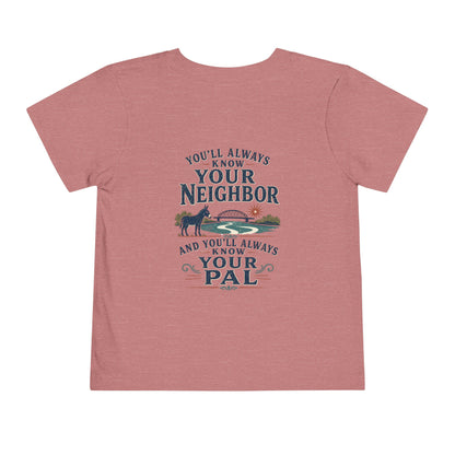 Toddler Tee — "Always Know Your Pal - Waterford"